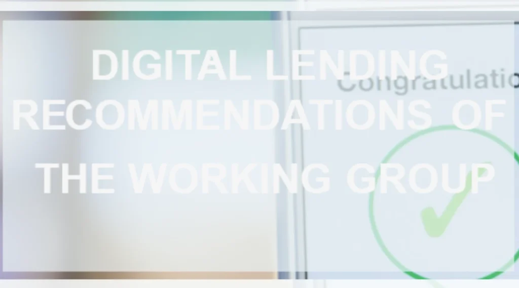 Digital Lending Recommendations Of The Working Group